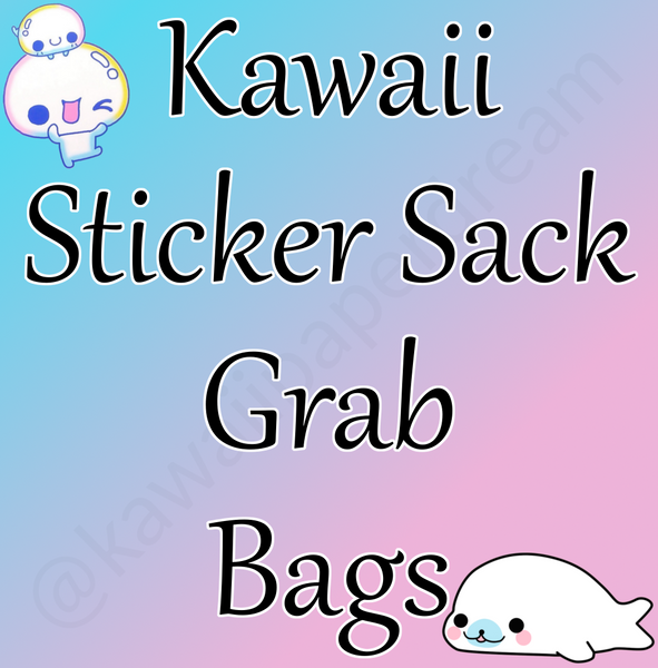 Kawaii Sticker Sack Grab Bags
